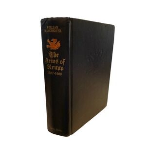 The Arms of Krupp 1587-1968 William Manchester Hardcover Little Brown History